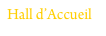Hall d’Accueil