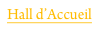 Hall d’Accueil