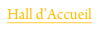 Hall d’Accueil